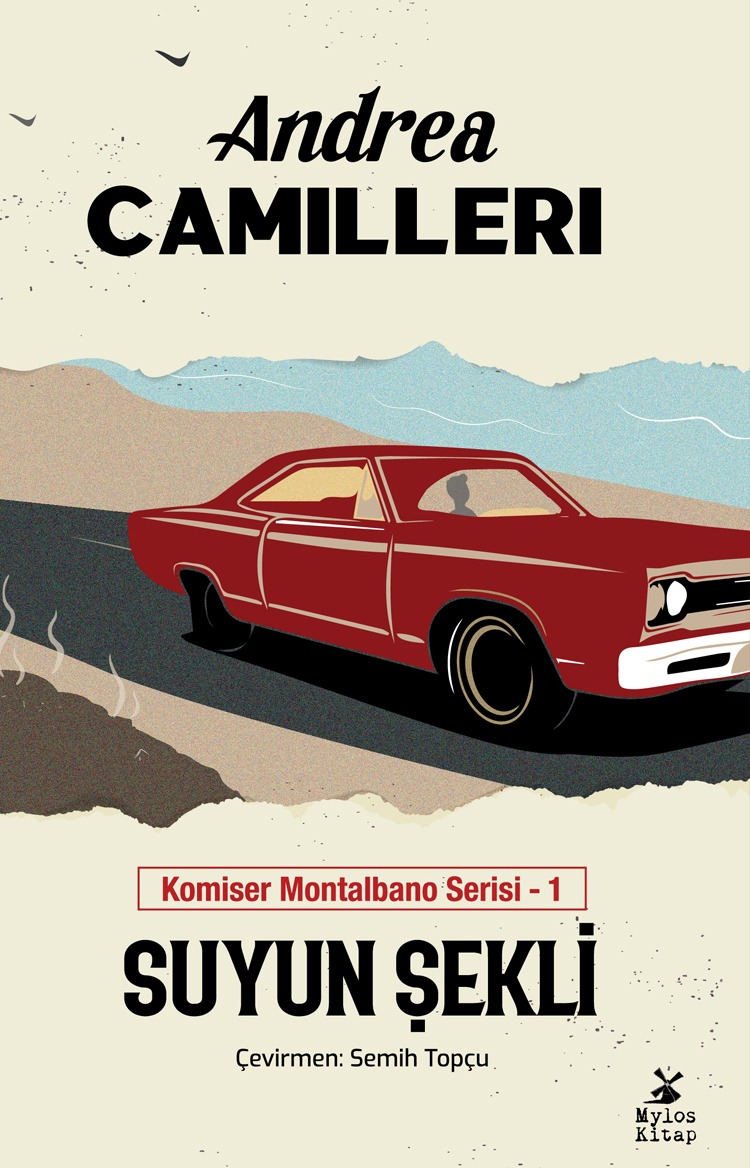 İtalyan polisiyesinin büyük ustası Andrea Camilleri'nin kaleminden Suyun Şekli, ilk kez Mylos Kitap etiketiyle Türkçede!
