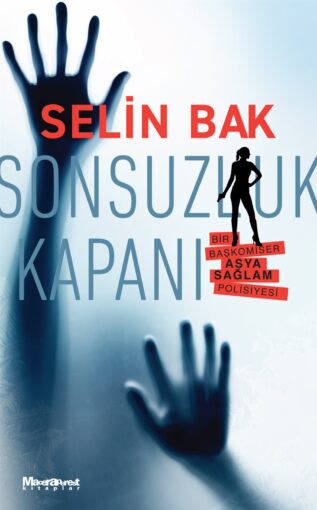 selin bak sonsuzluk kapanı