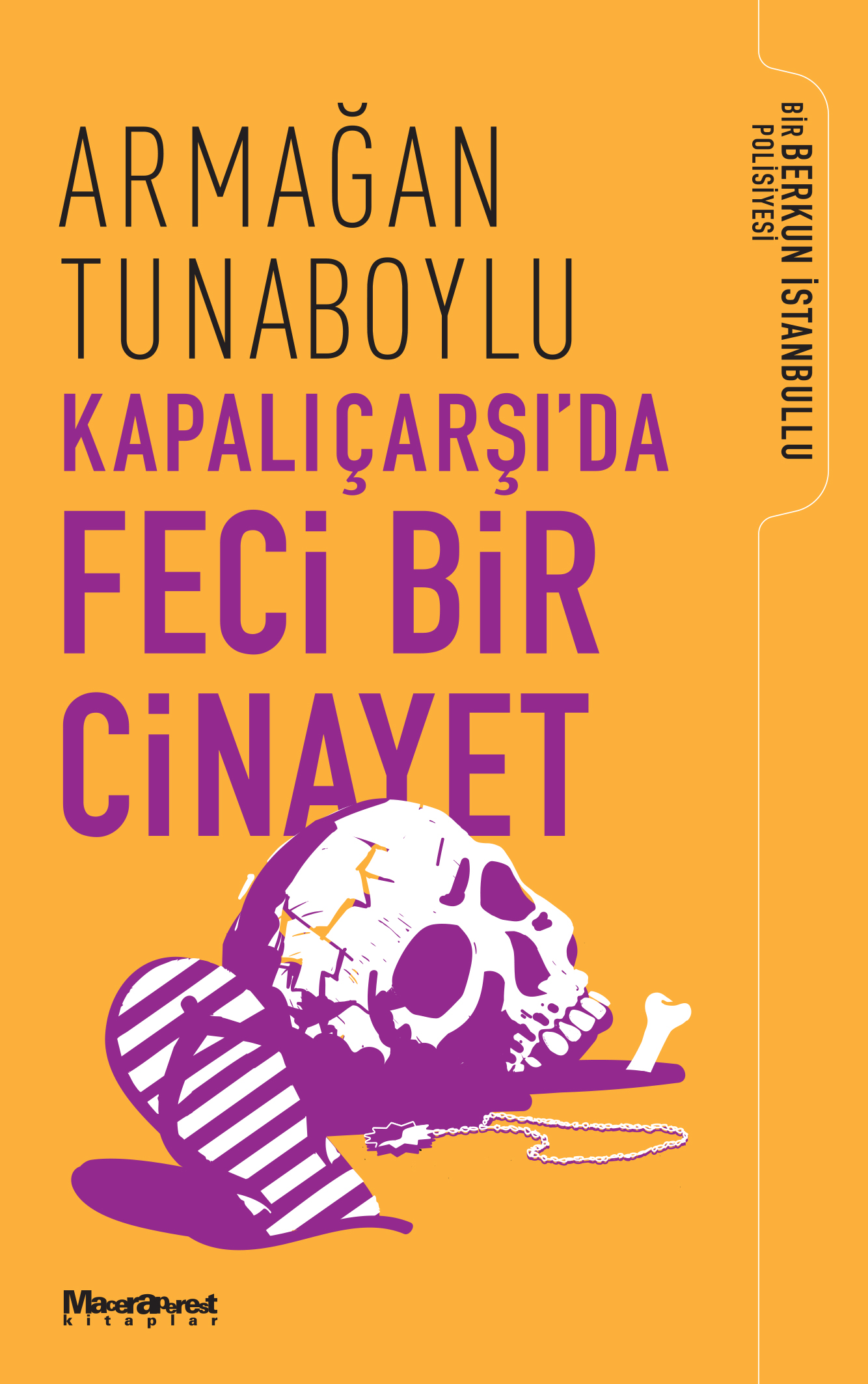 armağan tunaboylu-kapalicarsida-feci-bir-cinayet