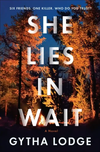 'She Lies in Wait': Gytha Lodge Novel is Being Adapted to TV